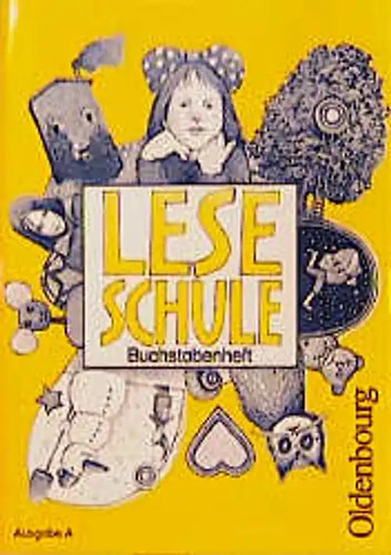 Leseschule fibel ausgabe - ausgabe, a