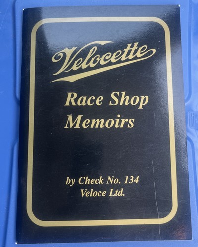 Velocette race shop memoirs - race,