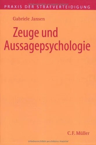 Zeuge und aussagepsychologie - und,