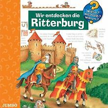 Wir entdecken die - wir, ritterburg