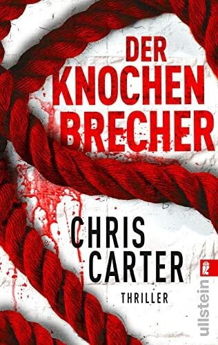 Der knochenbrecher thriller - der, knochenbrecher: