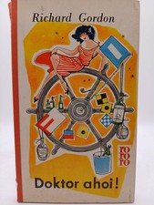 Doktor ahoi! Aber Herr Doktor! - Auf hoher See. Ein tolldreister Roman. rororo 2