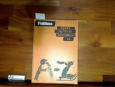 Fidibus, Kleines deutsches Wörterbuch 3/4 Plickat, Hans-Heinrich :