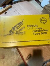 Hebor Dichtungsnutfräser ,weil der nächste Winter wird kalt!! 343 € Versandfrei