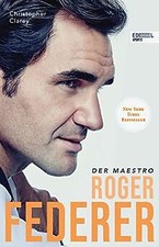 Roger Federer: Der Maestro. Die Biografie (New York... | Buch | Zustand sehr gut