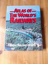 Atlas Of The World Of Railways