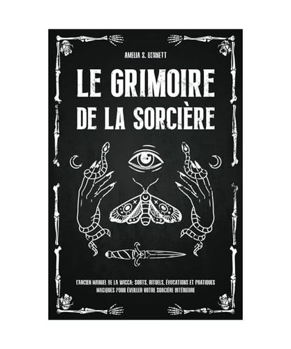 Grimoire la sorcière - le,