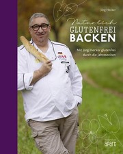 Natürlich glutenfrei backen |