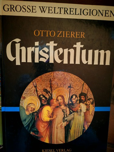 Christentum otto zierer - christentum.,