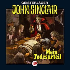 John Sinclair Mein Todesurteil