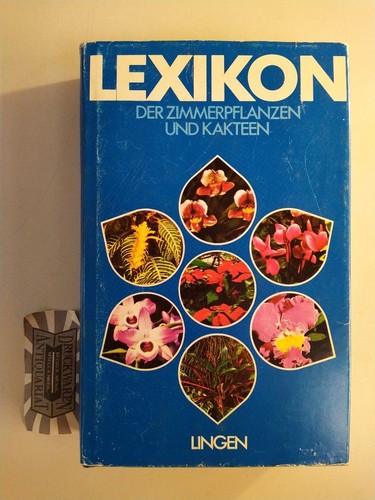 Lexikon der zimmerpflanzen und - lexikon,