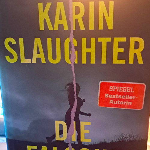 Karin slaughter die - slaughter, falsche