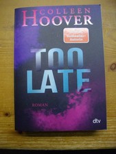 Too Late / Colleen Hoover
