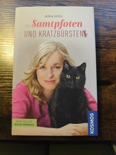 Birga Dexel Von Samtpfoten und Kratzbürsten - Meine Fälle aus der Katzenpraxis