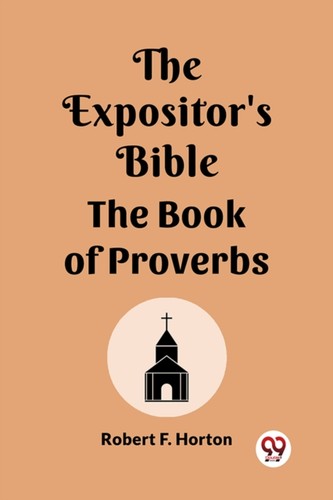 The expositor bible book - the,