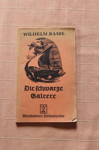 Die schwarze galeere wilhelm - die,