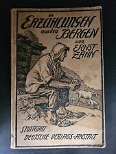 Ernst Zahn Erzählungen aus den Bergen illustriert Dt. Verlagsanstalt 1912