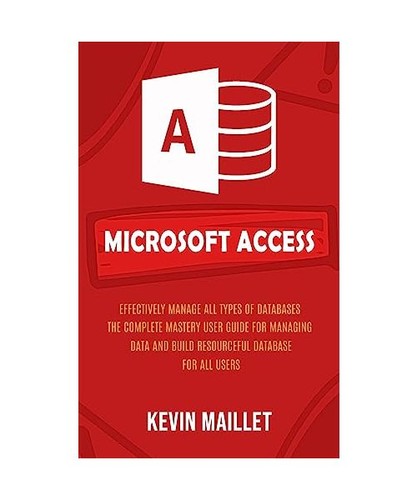Microsoft access effectively - microsoft, access:
