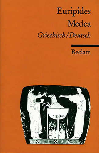 Medea griechisch deutsch - medea., griechisch/deutsch