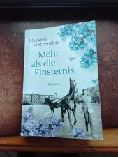 Mehr als die Finsternis (Gut Mohlenberg, Band 2), Metzenthin, Melanie