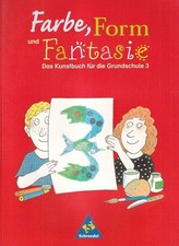 Farbe, Form und Fantasie. Das