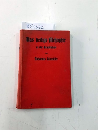Das heilige messopfer der - in,