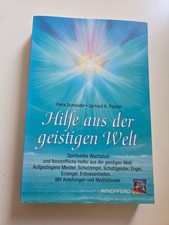 Taschenbuch - Hilfe aus der geistigen Welt -Petra Schneider + Gerhard K. Pieroth
