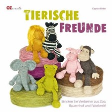 Tierische Freunde: Stricken
