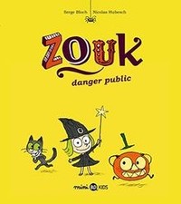 Zouk. Vol. 2. Danger public  |