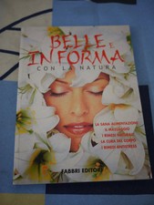 Belle e in forma con la natura