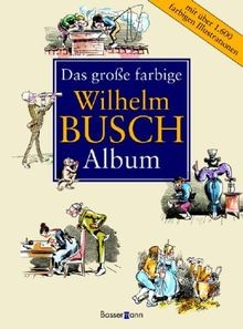 Das große farbige - , wilhelm