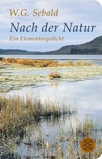 W. G. Sebald / Nach der Natur