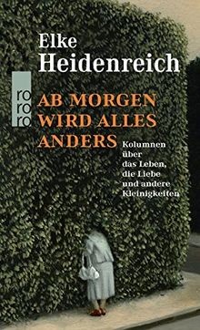 Morgen wird alles anders - ab,