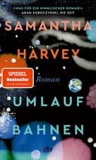 Umlaufbahnen samantha harvey - umlaufbahnen, |
