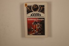 238322 Alan Burt Akers GOLDENES SCORPIO Wilhelm Heyne Verlag