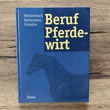 Beruf Pferdewirt - Möhlenbruch/Bottermann/Schwitte - Ulmer, 2. Auflage 1999 -