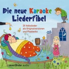 Die neue karaoke liederfibel - karaoke,