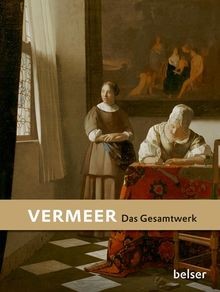 Vermeer das gesamtwerk - das,
