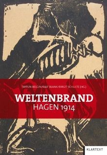 Weltenbrand hagen 1914 - hagen,