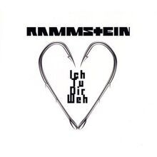 Ich dir weh von rammstein - tu, |