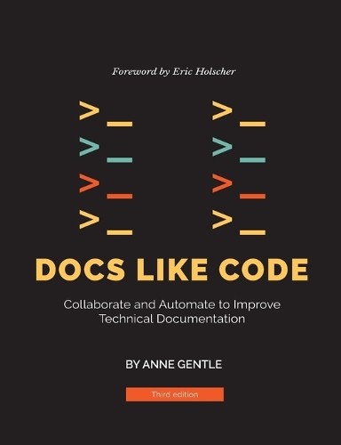 Anne gentle docs like code - anne,