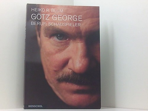 Götz george beruf - götz,