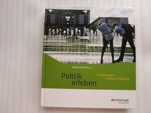 Politik erleben sozialkunde - politik,