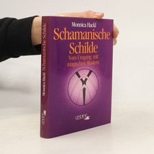 Schamanische Schilde: Vom