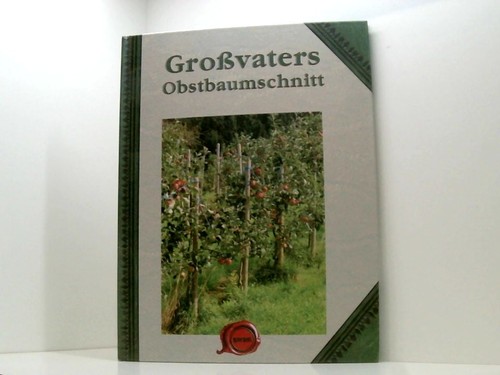 Großvaters obstbaumschnitt - obstbaumschnitt, -: