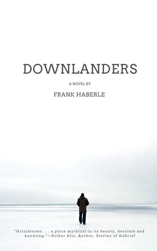 Downlanders frank haberle - downlanders,