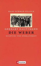 Gerhart Hauptmann: Die Weber