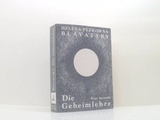 Die Geheimlehre. Die