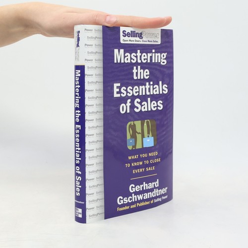 Sellingpower mastering the - sellingpower:,