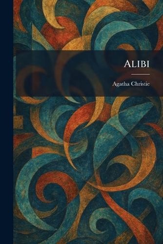 Alibi agatha christie - agatha,
